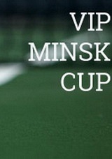VIP Minsk Cup 2020