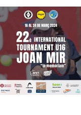 22nd Tournament U16 Joan Mir "In Memoriam" 2024